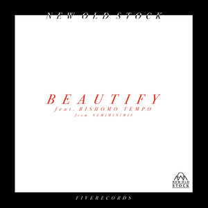 BEAUTIFY (feat. BISHAMO TEMPO)