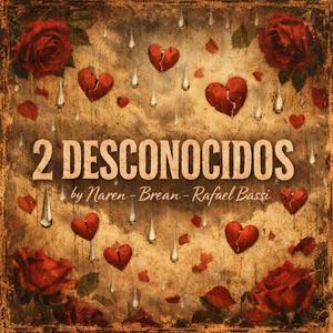 2 Desconocidos
