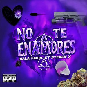 NO TE ENAMORES (feat. Steven X)