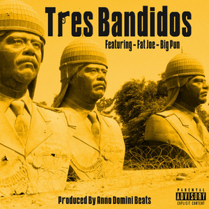 Tres Bandidos