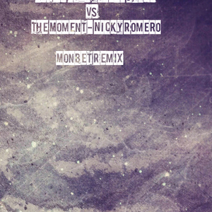 The Moment - Nicky Romero VS Let Me Love You-Dj Snake