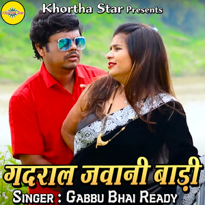 Gadral Jawani Badi