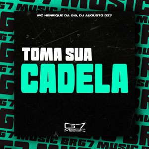 Toma Sua Cadela