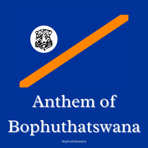 Anthem of Bophuthatswana