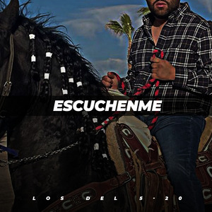 Escuchenme