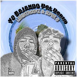 BAJANDO PAL DARIOO (feat. SUPER 8)