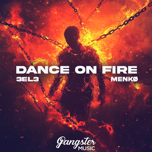 Dance on Fire