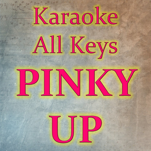 PINKY UP (Karaoke Version)