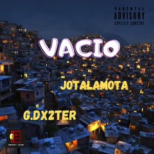 VACIO (feat. G.DX2TER)