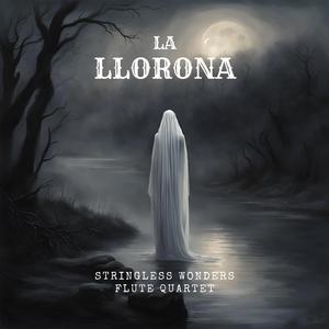 La Llorona (Flute Quartet)