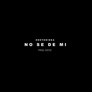 No Se de Mi
