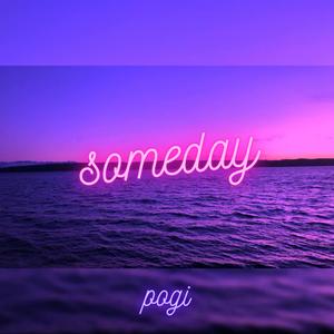 Someday