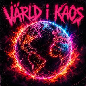 Värld i kaos