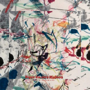 Algún día Sera Mañana