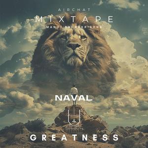 Greatness (feat. Naval Ravikant)