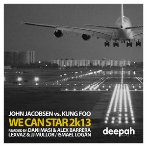 We Can Star 2k13 (John Jacobsen vs. Kung Foo) (Dani Masi & Alex Barrera Mix)