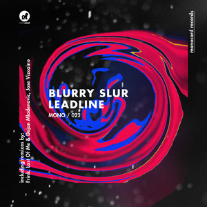 Leadline (Last of Me & Dejan Mladenovic Remix)
