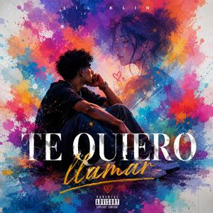 Te quiero llamar