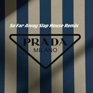 Martin Garrix-So Far Away Slap House（AFang remix）