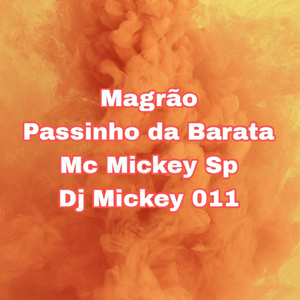 Magrão Passinho da Barata