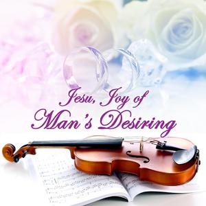 Jesu Joy of Man's Desiring