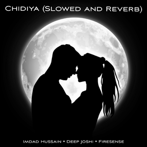 Chidiya (Slowed & Reverb)
