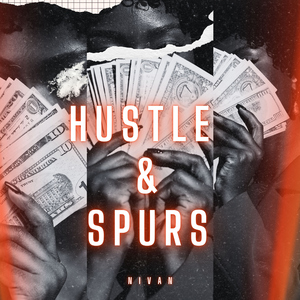 Hustle & Spurs (Sped Up)