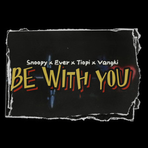 Be With You