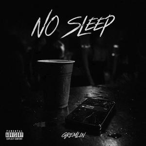 No Sleep