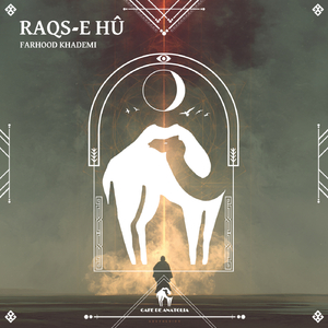 Raqs-E Hû