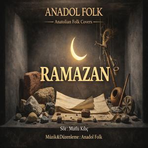 Ramazan (feat. Mutlu Kılıç)