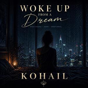 Woke Up From a Dream