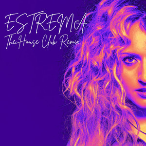 Estrema (The House Club Remix)