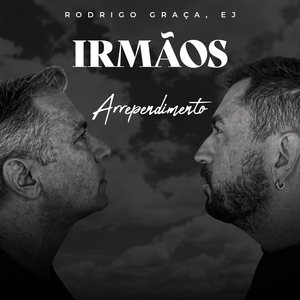 Arrependimento (Irmãos)