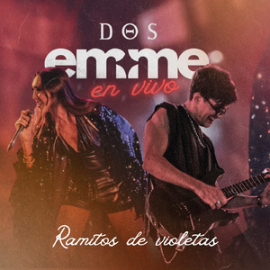 Ramitos de Violetas (Live)
