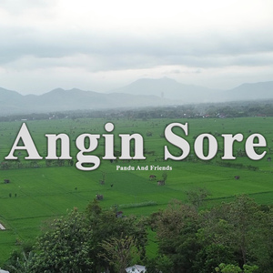 Pandu And Friends - Angin Sore