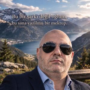 OĞLUMA BİR MEKTUP