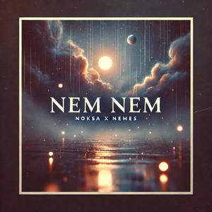 Nem Nem (feat. Nemes)