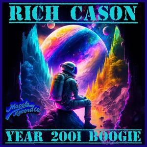 Year 2001 Boogie (feat. RCS Galactic Orchestra) (12" Remastered)