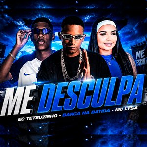Me Desculpa