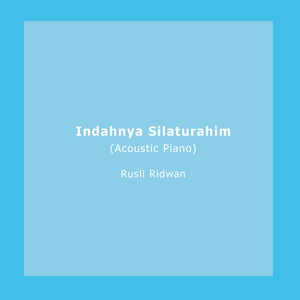 Indahnya Silaturahim (Acoustic Piano)