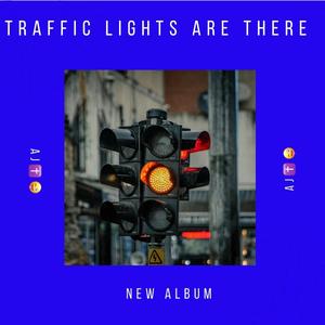 Traffic lights Are There