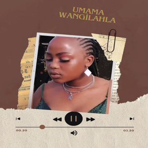 Umama Wangilahla