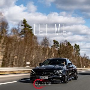Let Me (Remix)