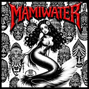 MAMIWATER