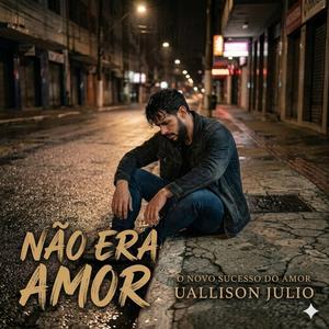 Não Era Amor