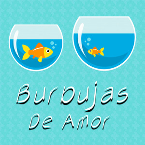 Burbujas De Amor