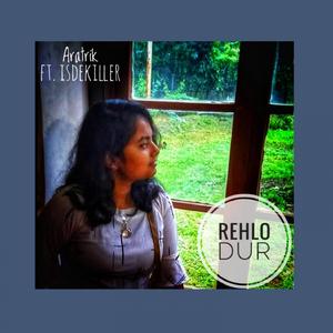 Rehlo Dur (featt. ISDEKILLER)