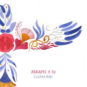 Arrapat a tu