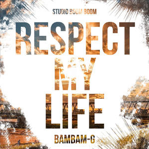 RESPECT MY LIFE